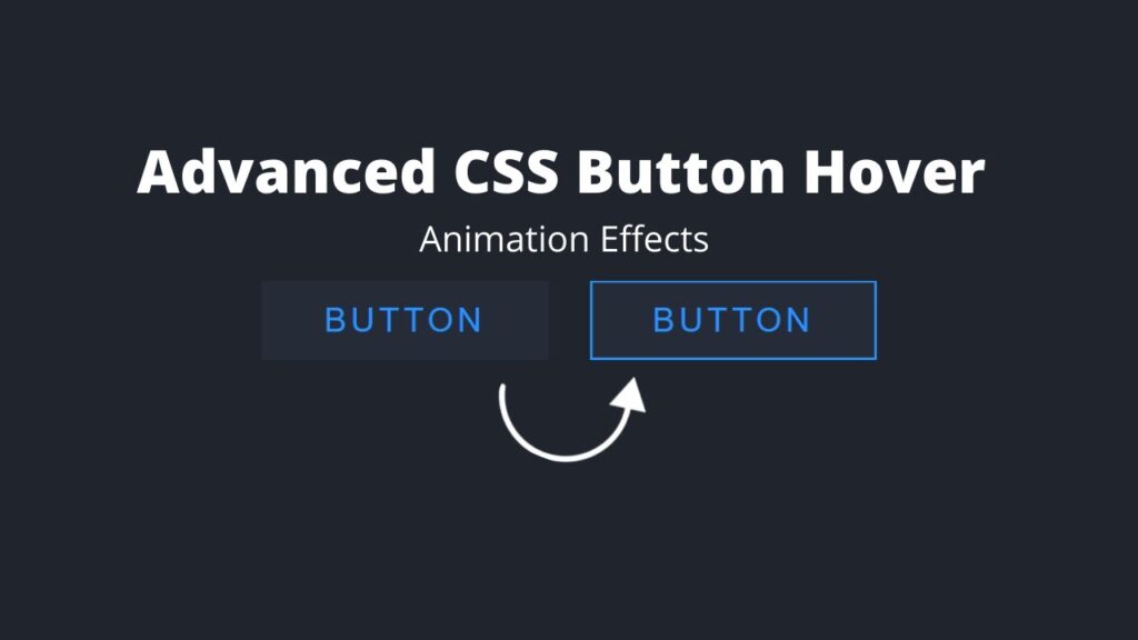 How To Create Button Hover Effect Using HTML and CSS