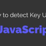 How To Detect Key Code Using JavaScript