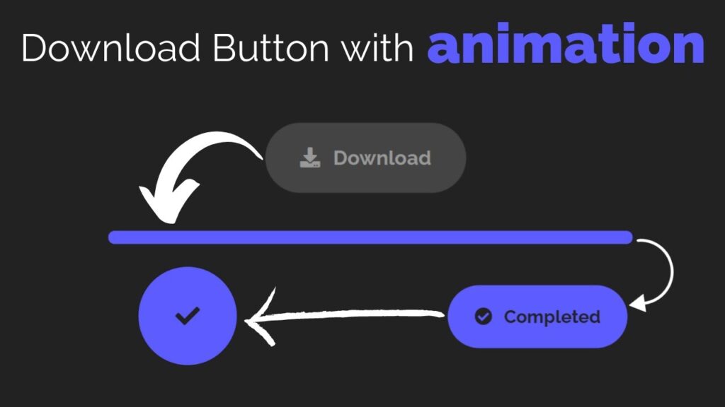 How To Create Download Button With Animation Using HTML and CSS