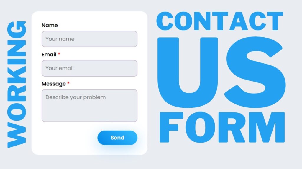 How To Create a Contact Us Form Using HTML, CSS and JavaScript