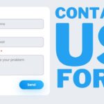 How To Create a Contact Us Form Using HTML, CSS and JavaScript