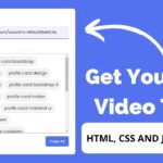 How To Get YouTube Video Tags Using HTML, CSS & JavaScript